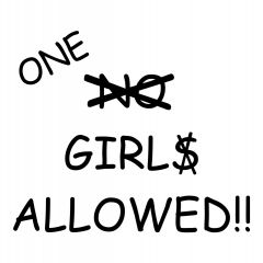 One girl allowed