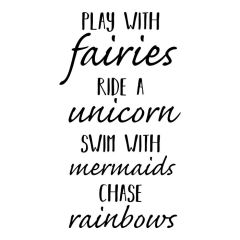 Play with fairies unicorn mermaids rainbows