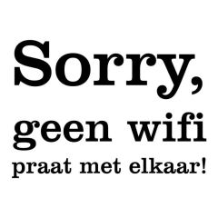 Sorry geen wifi