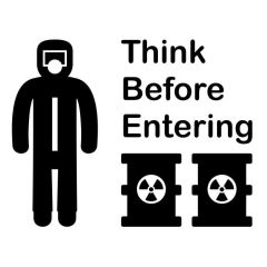 Think before entering