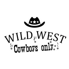 Wild west cowboys only